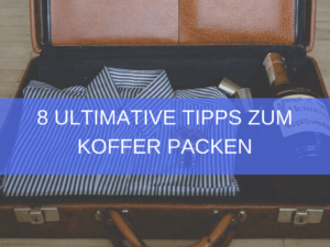 tipps-zum-koffer-packen